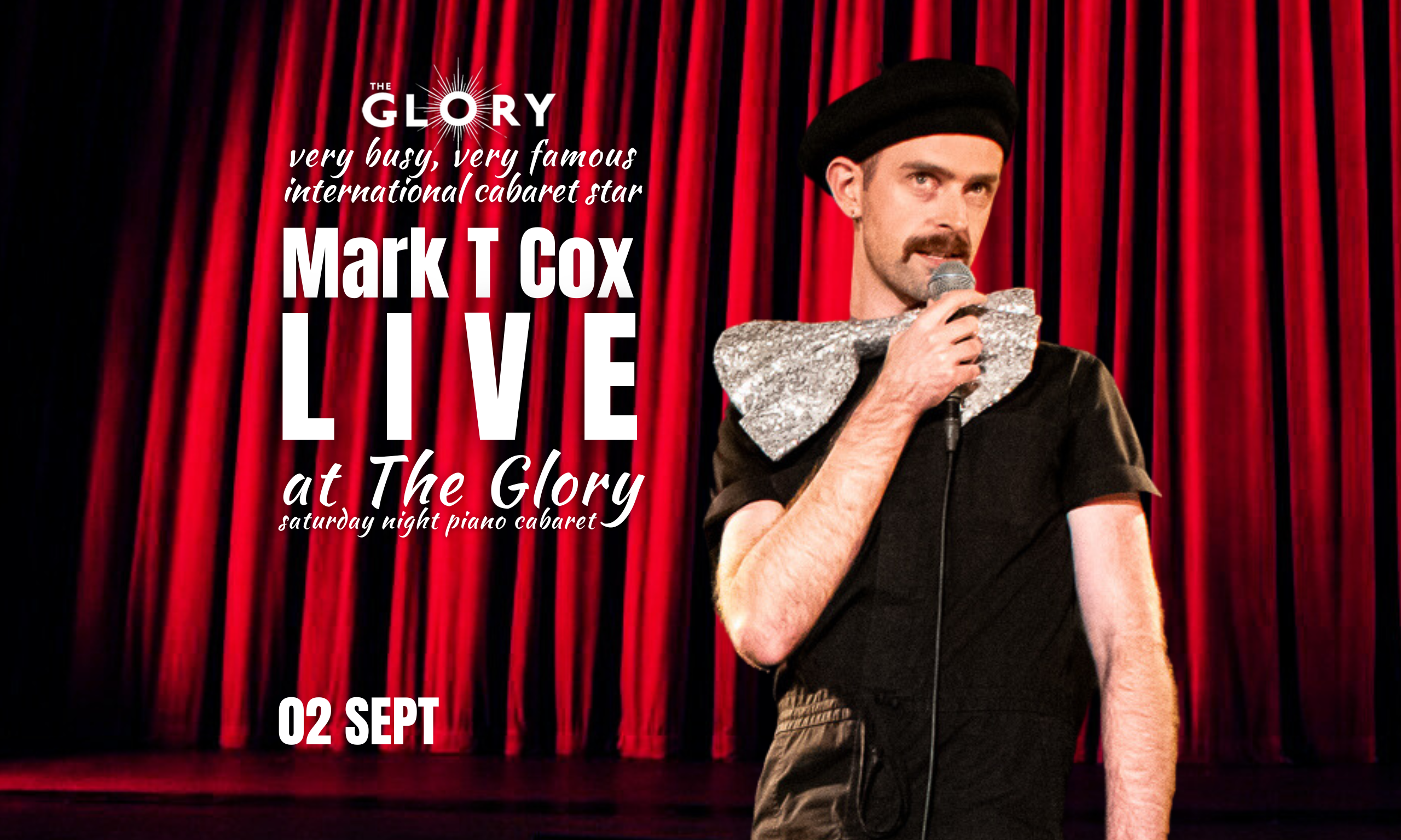 CABARET: Mark T Cox – LIVE at The Glory