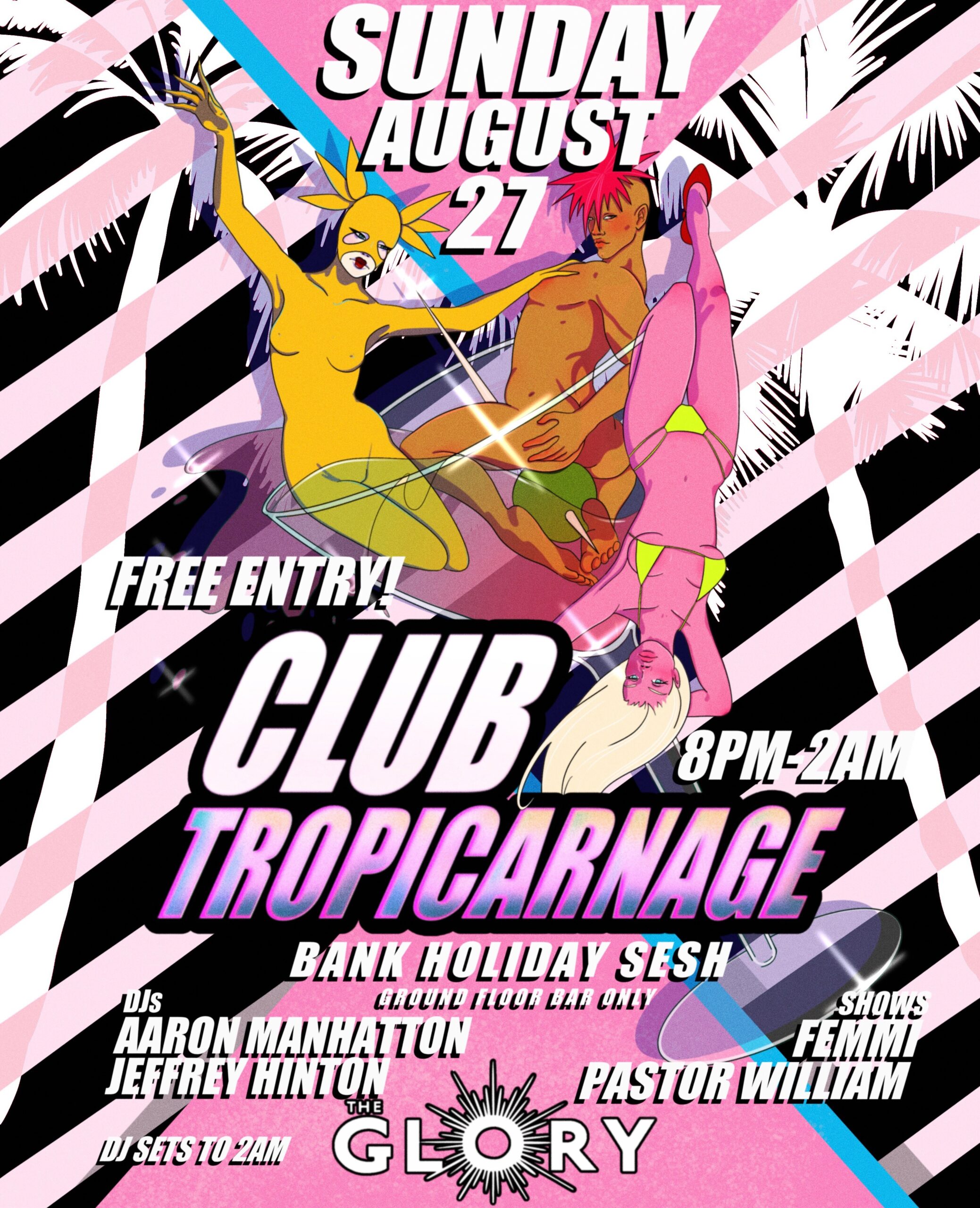 CLUB TROPICARNAGE – FREE BANK HOLIDAY PARTY!
