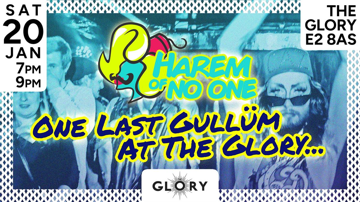 CABARET: Harem of No One – One Last Gullüm at the Glory
