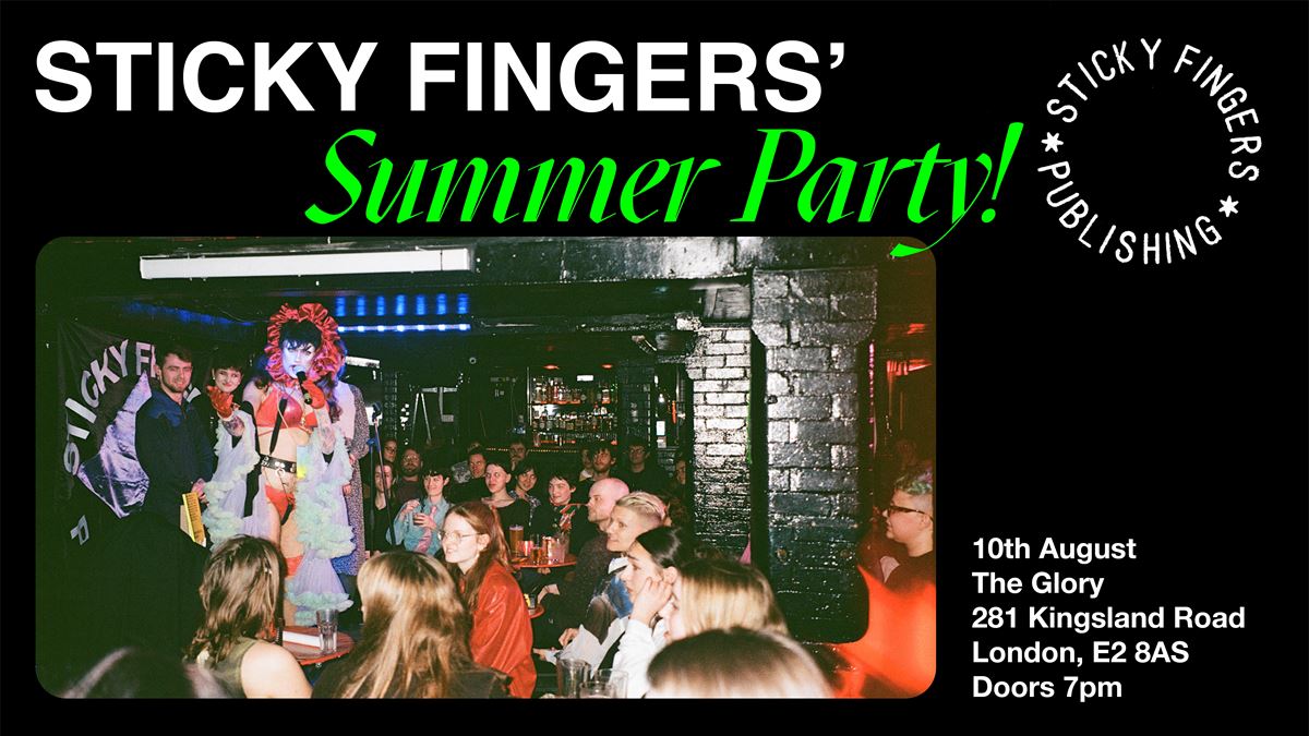 CABARET: Sticky Fingers’ Summer Party!