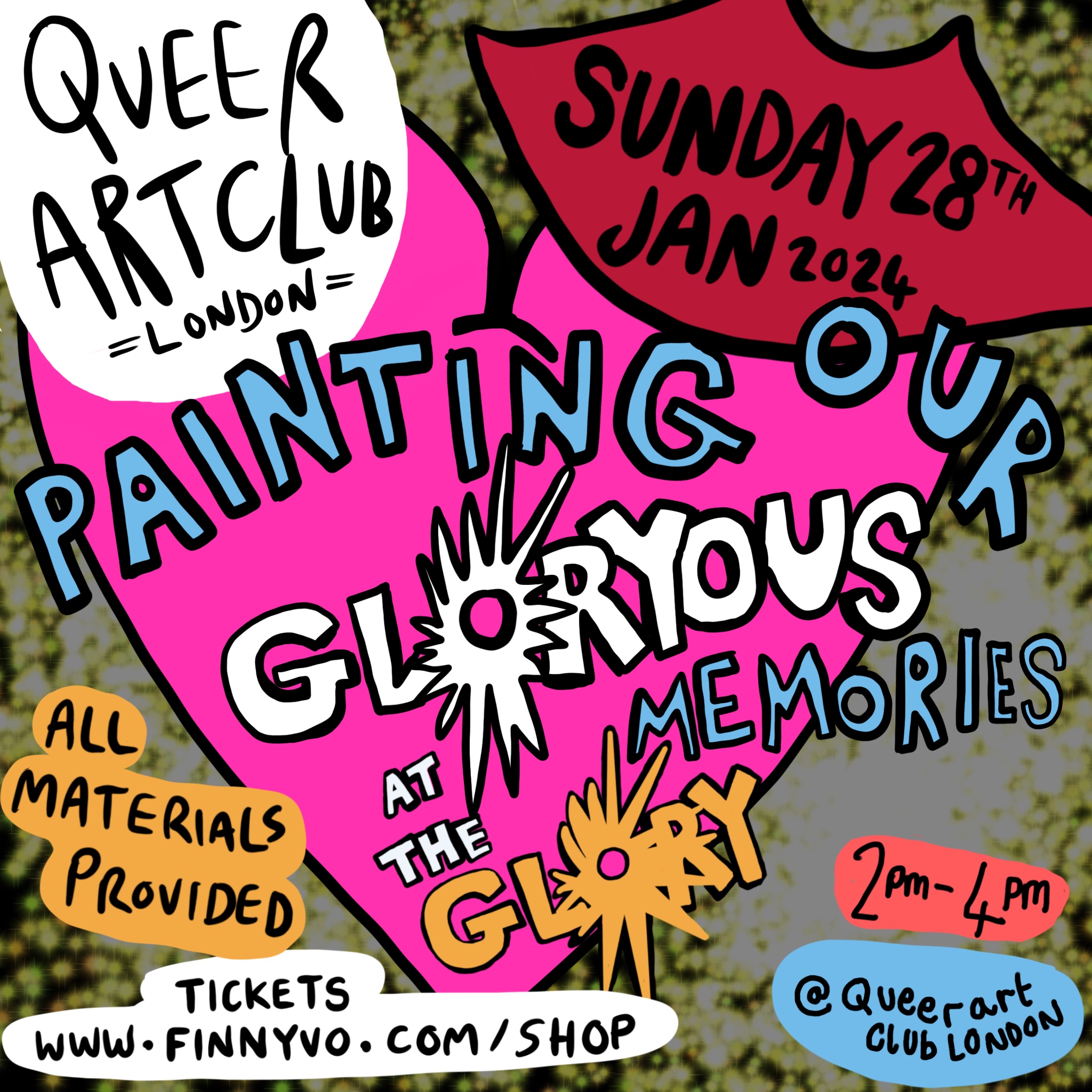 ART: Queer Art Club Special – Last one @ The Glory. Painting our Glorious memories.